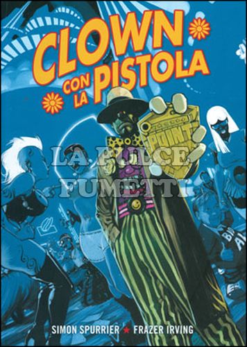 CLOWN CON LA PISTOLA